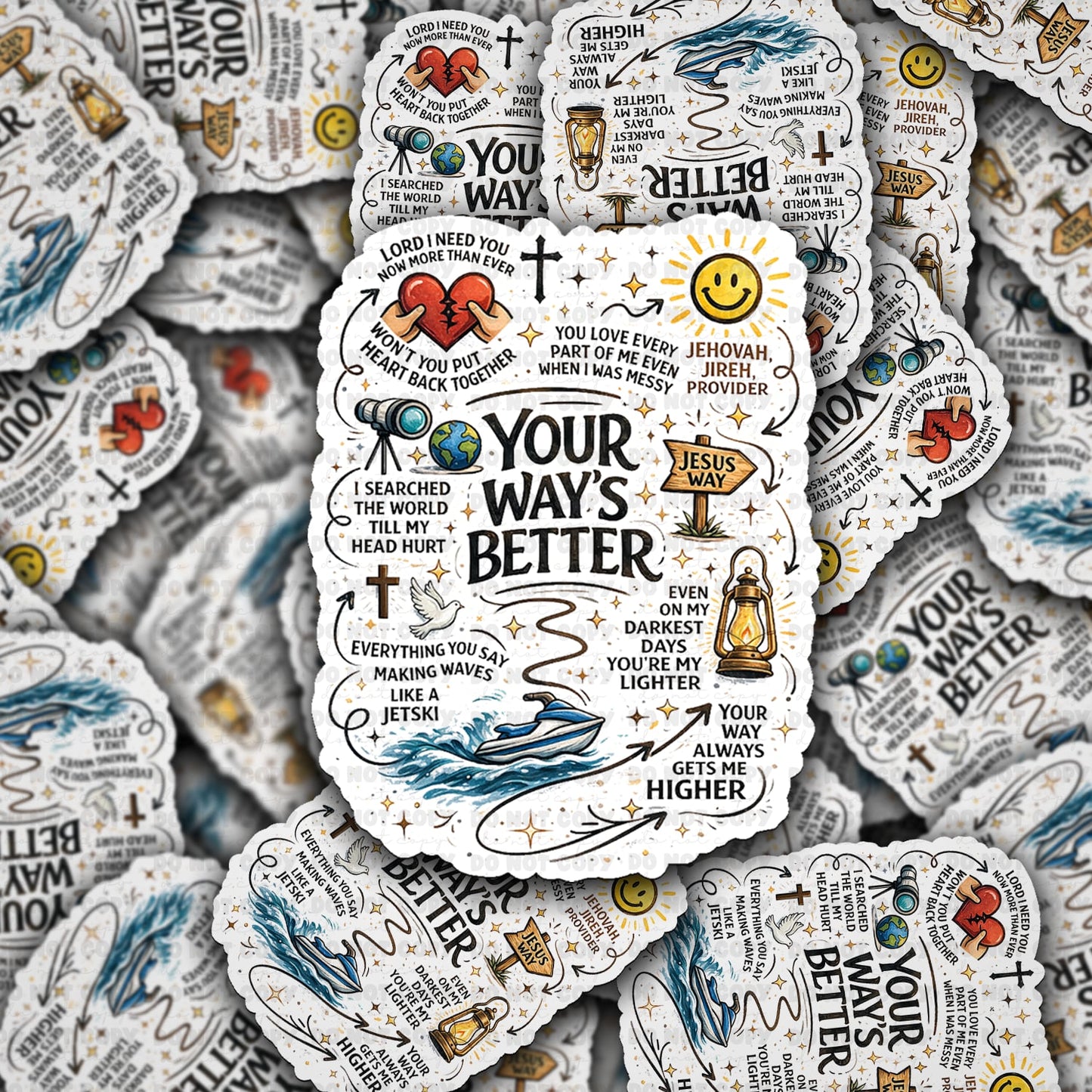 Your way’s better sticker