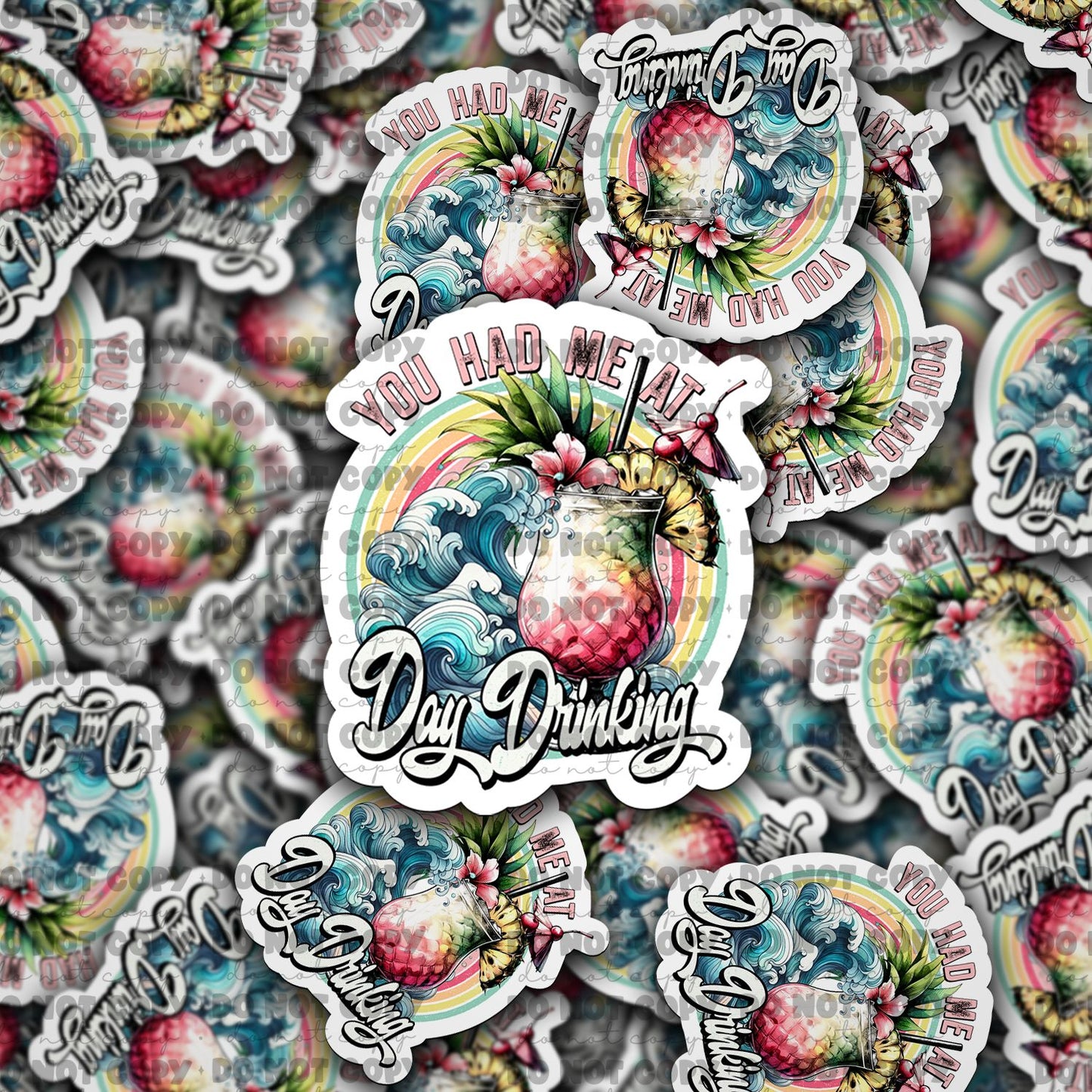 You had me at day drinking sticker