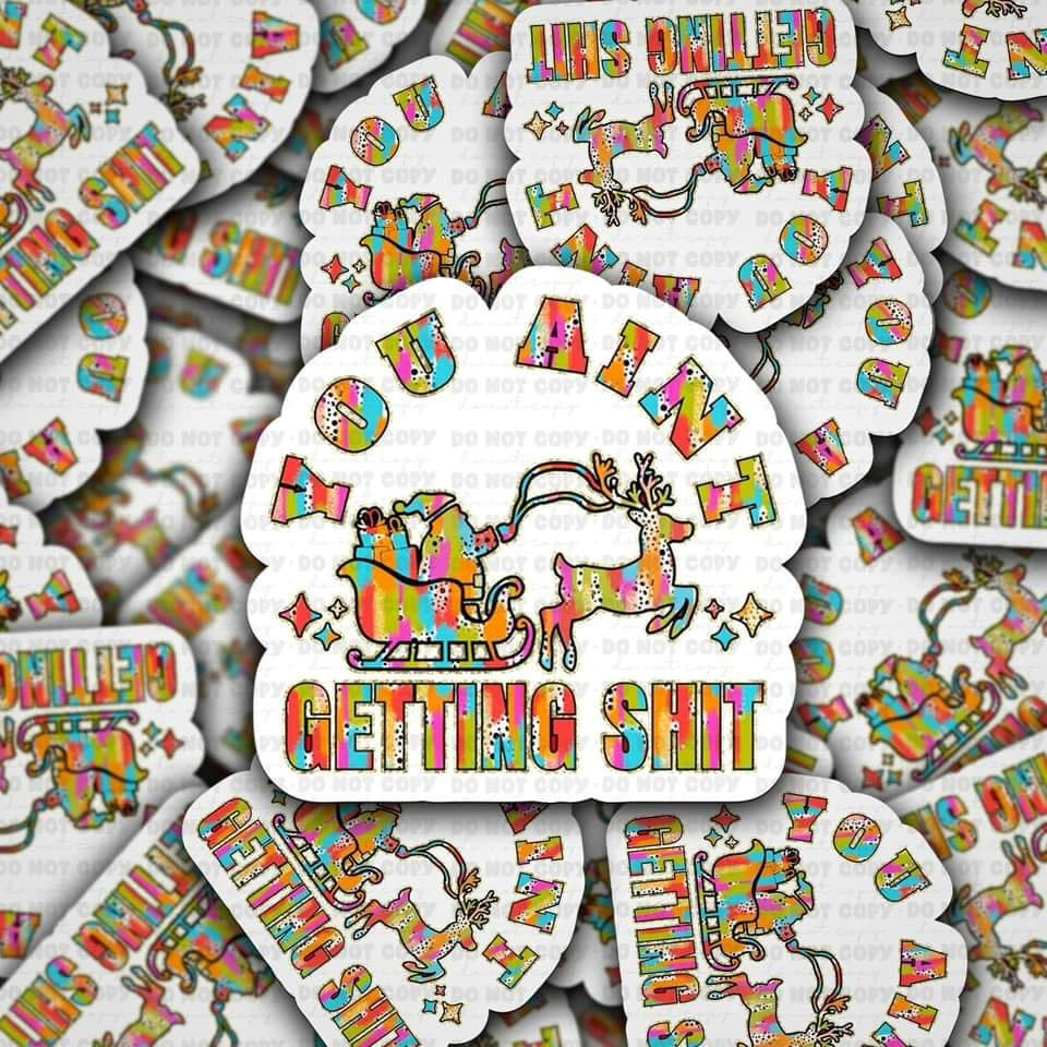 you aint shit sticker