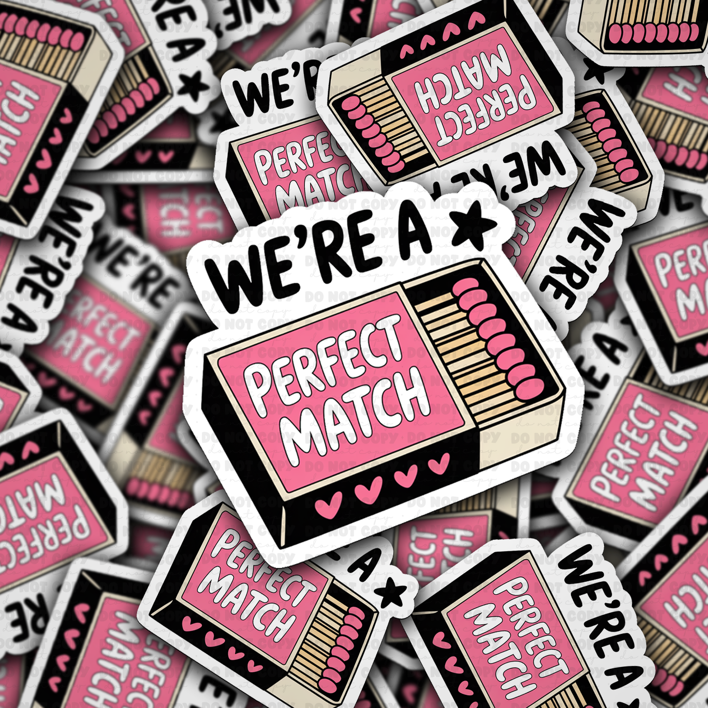 we're a perfect match sticker