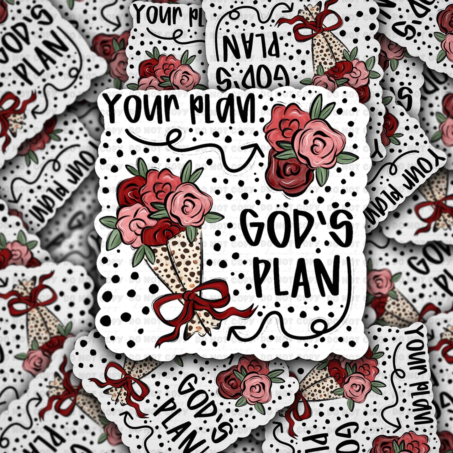 Your plan Gods plan sticker
