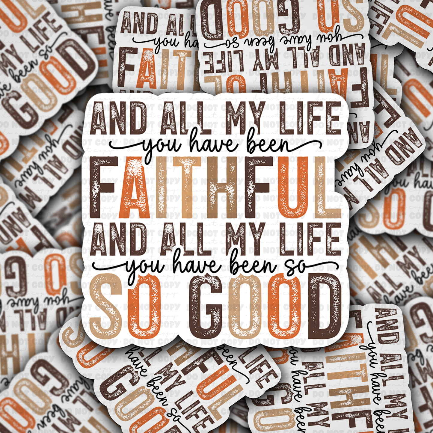 And all my life sticker