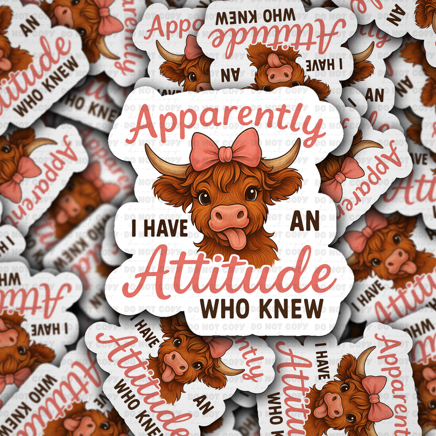 Apparently i have an attitude sticker