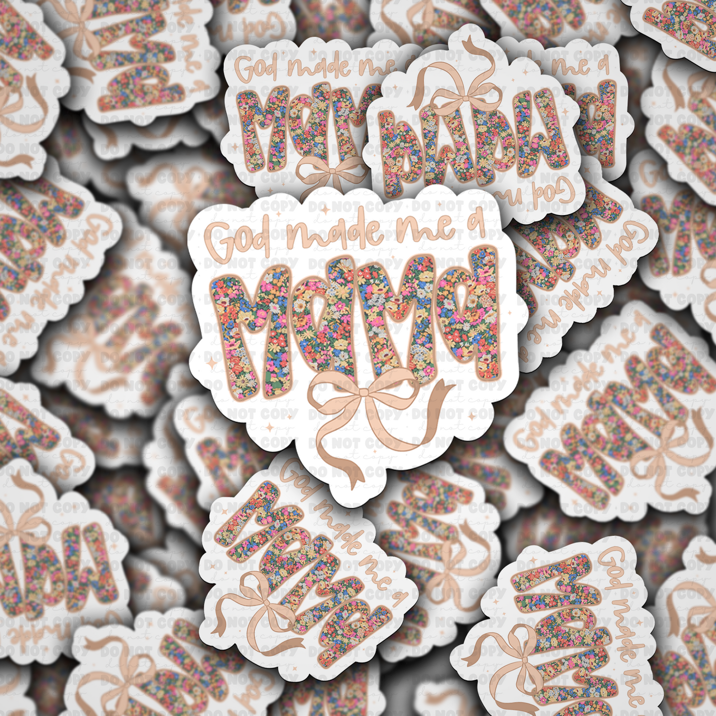 God made me a mama sticker