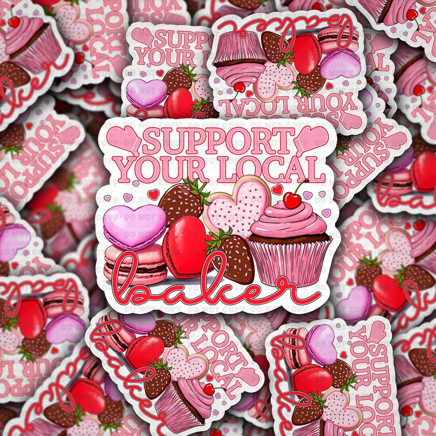 Support your local baker sticker