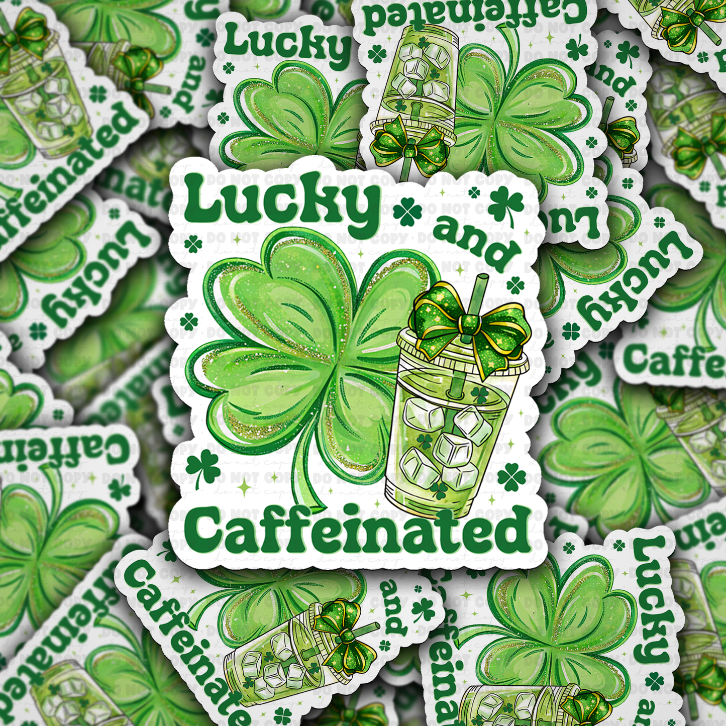 Lucky and Caffeinated sticker