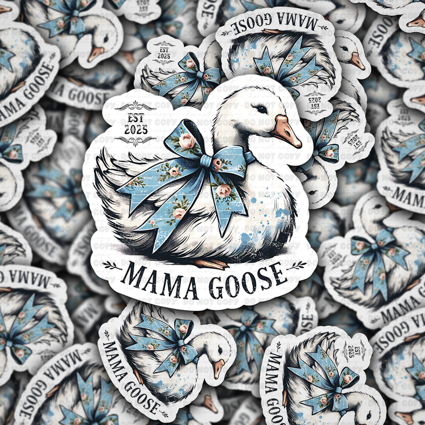 Mama goose 2025 sticker