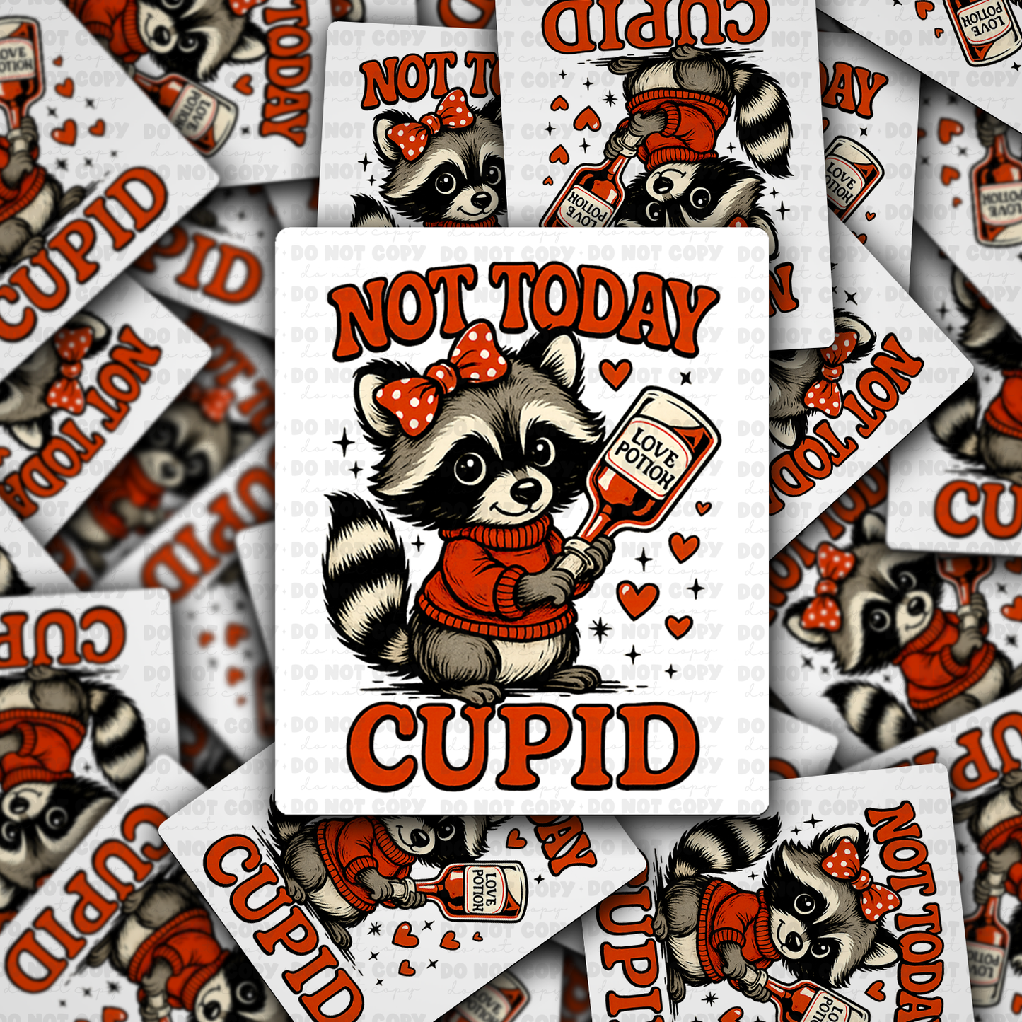 Not Today Cupid sticker