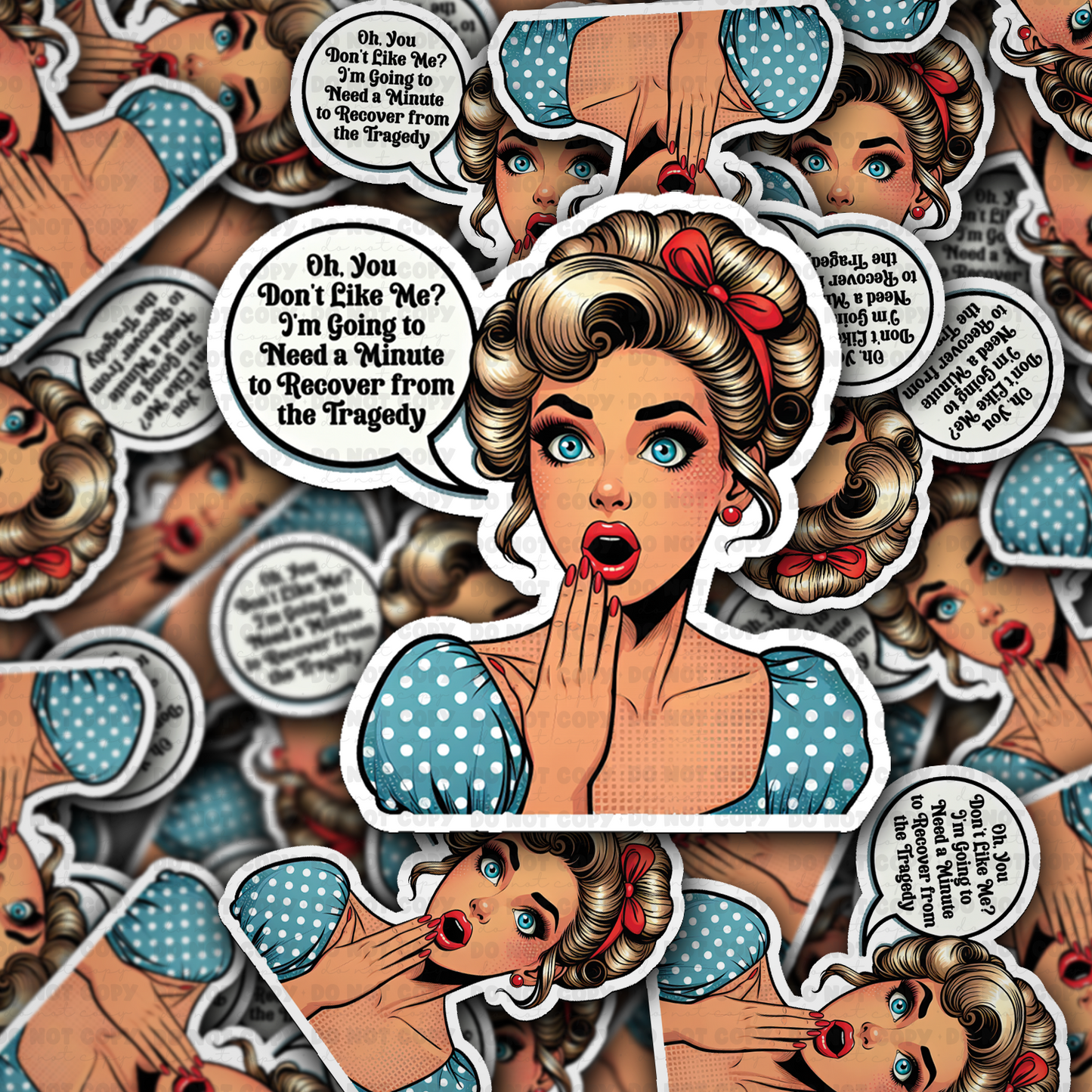 OH YOU DONT LIKE ME sticker