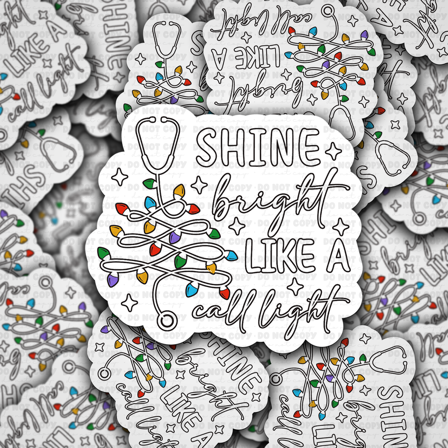 Shine bright sticker
