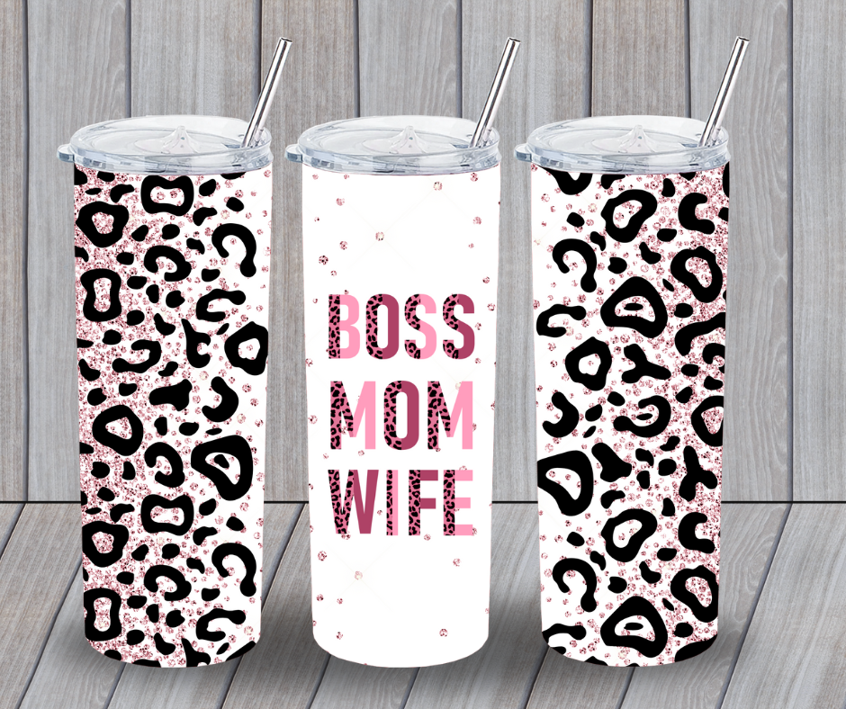 Boss Mom Wife tumbler