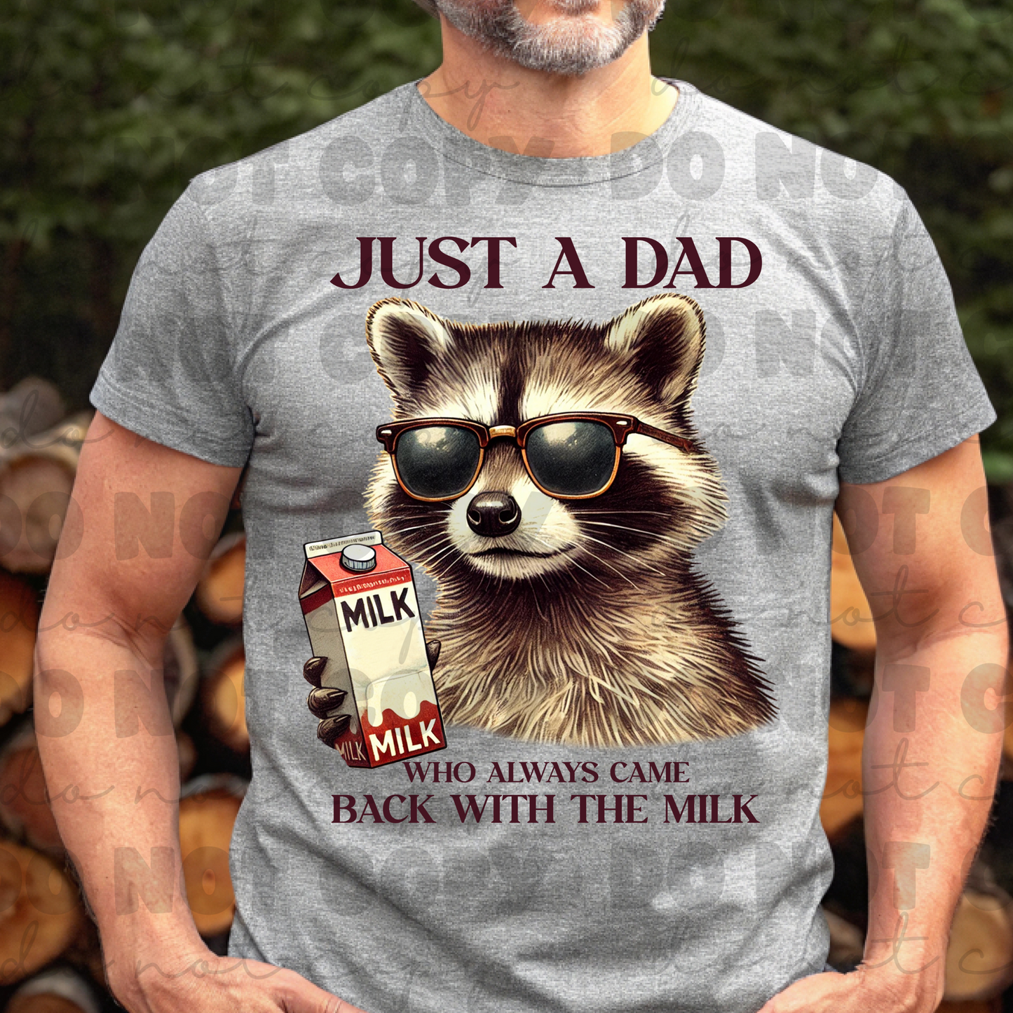 Just a dad who always came back with the milk shirt