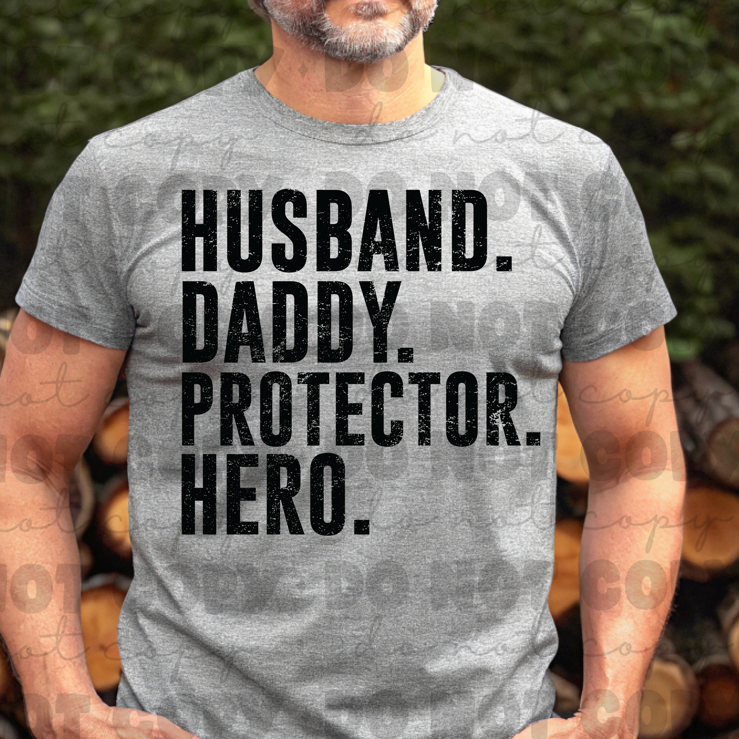 Husband Daddy protector hero shirt