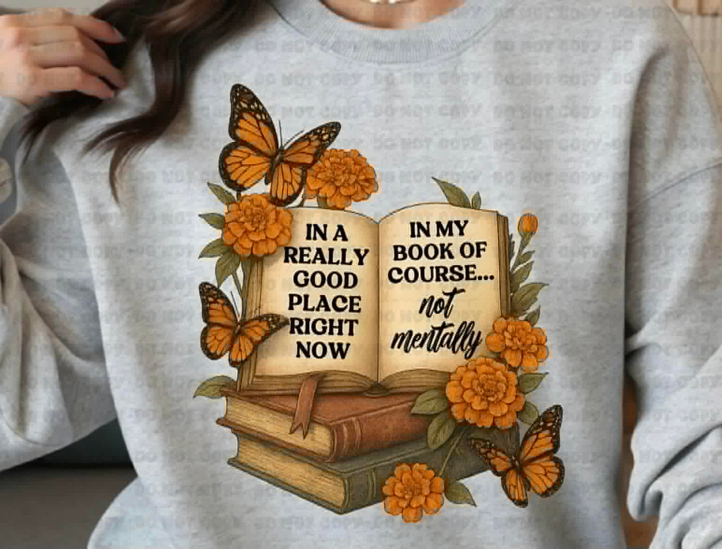 In a really good place sweatshirt