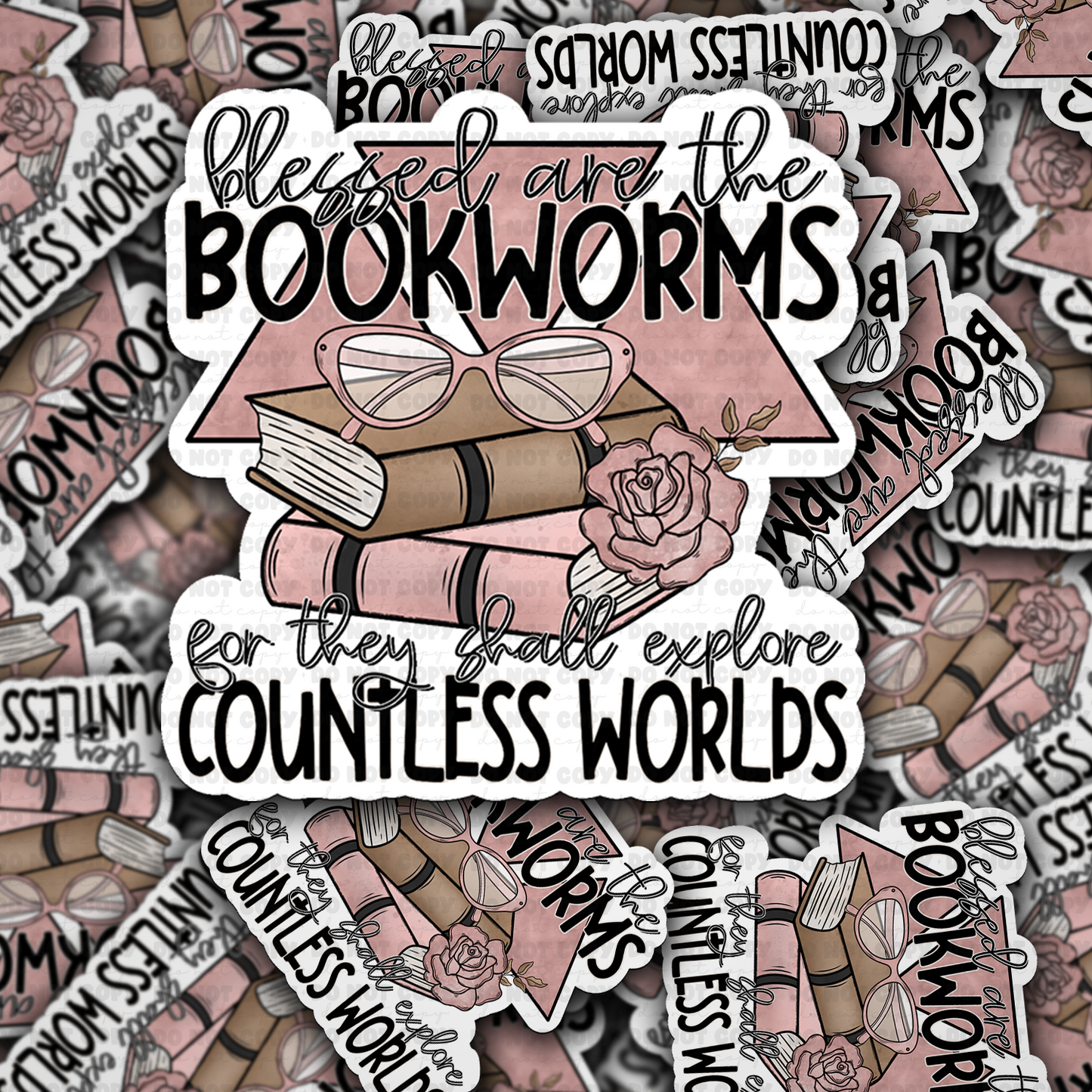 Blessed are the bookworms sticker
