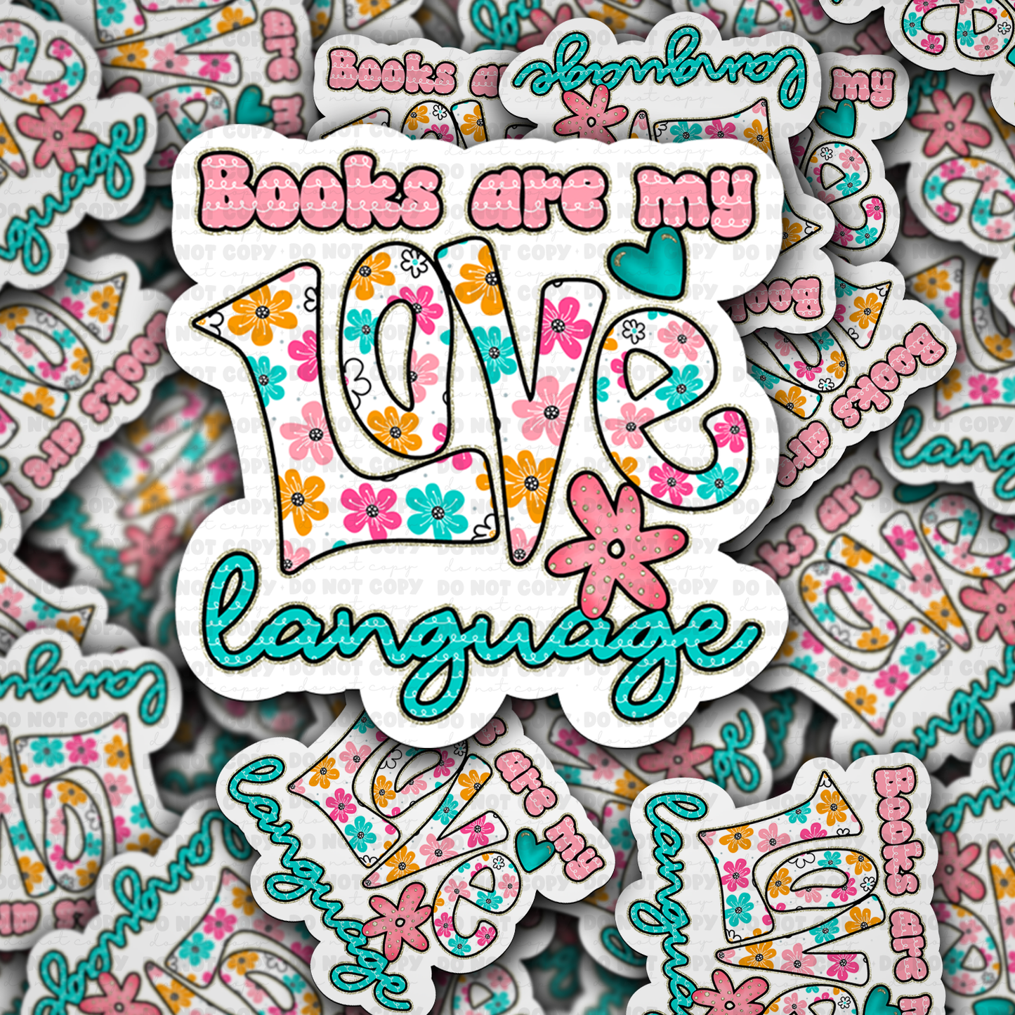 Books are my love language sticker