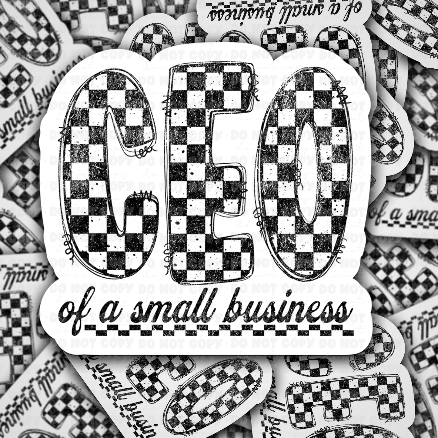 Ceo of a small business sticker
