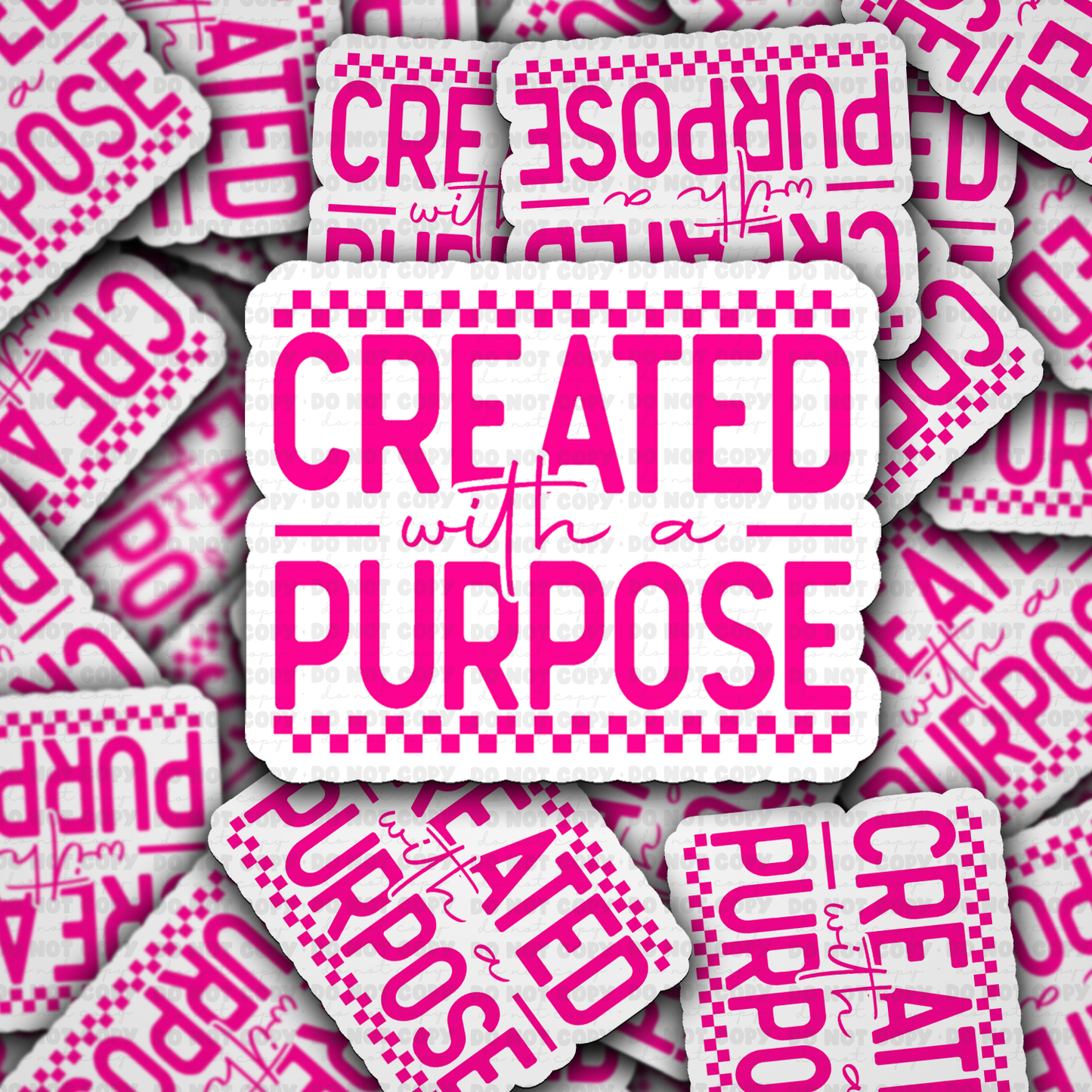 Created with a purpose sticker