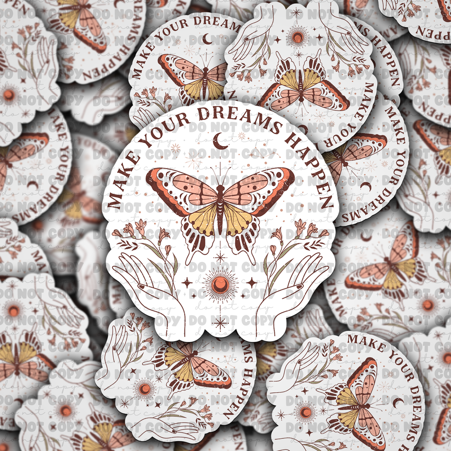 Make your dreams happen sticker