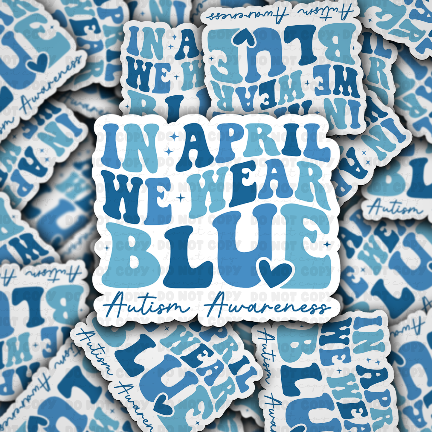 In April we wear blue sticker