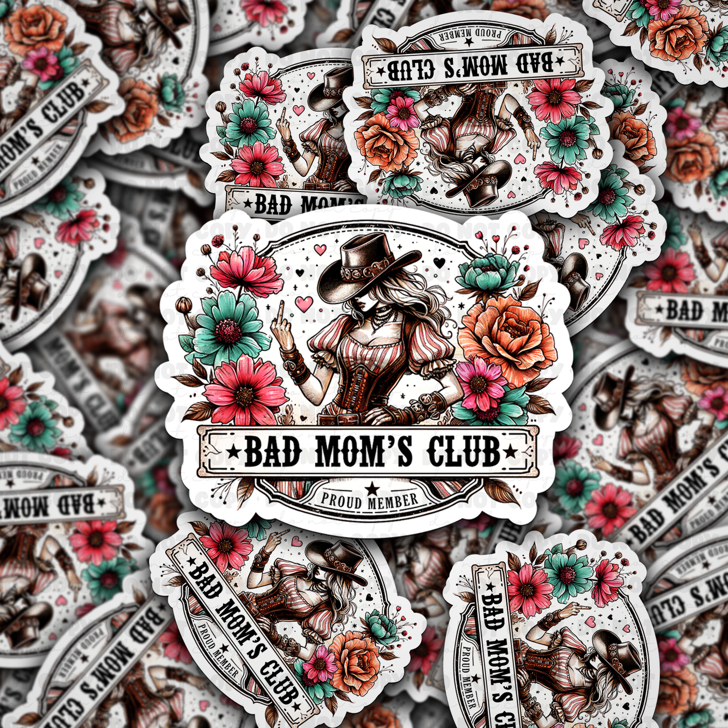 Proud member of the bad moms club flowers sticker