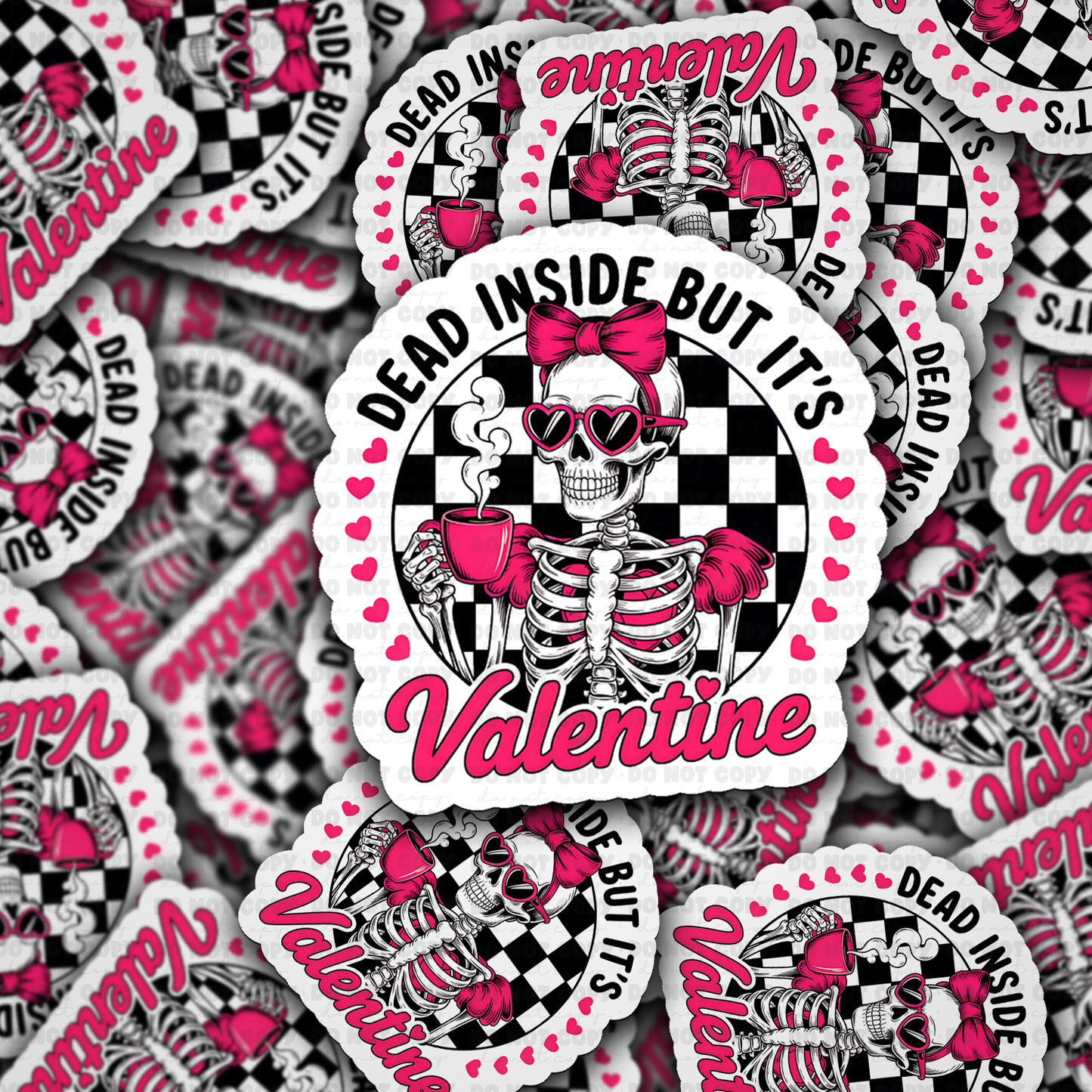 dead inside but its valentine sticker