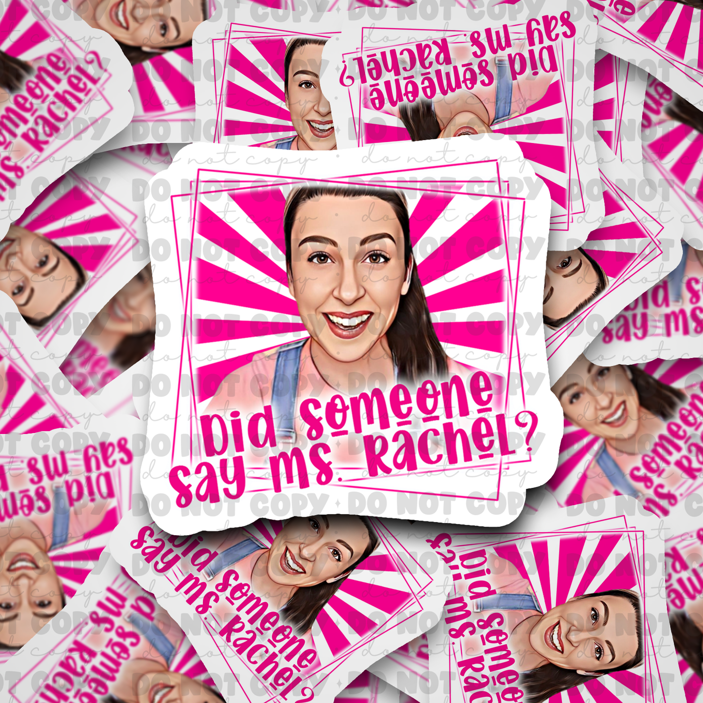 Did someone say Ms Rachel sticker