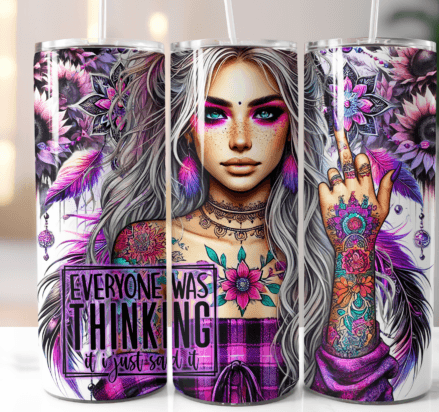 Everyone was thinking it i just said it tumbler