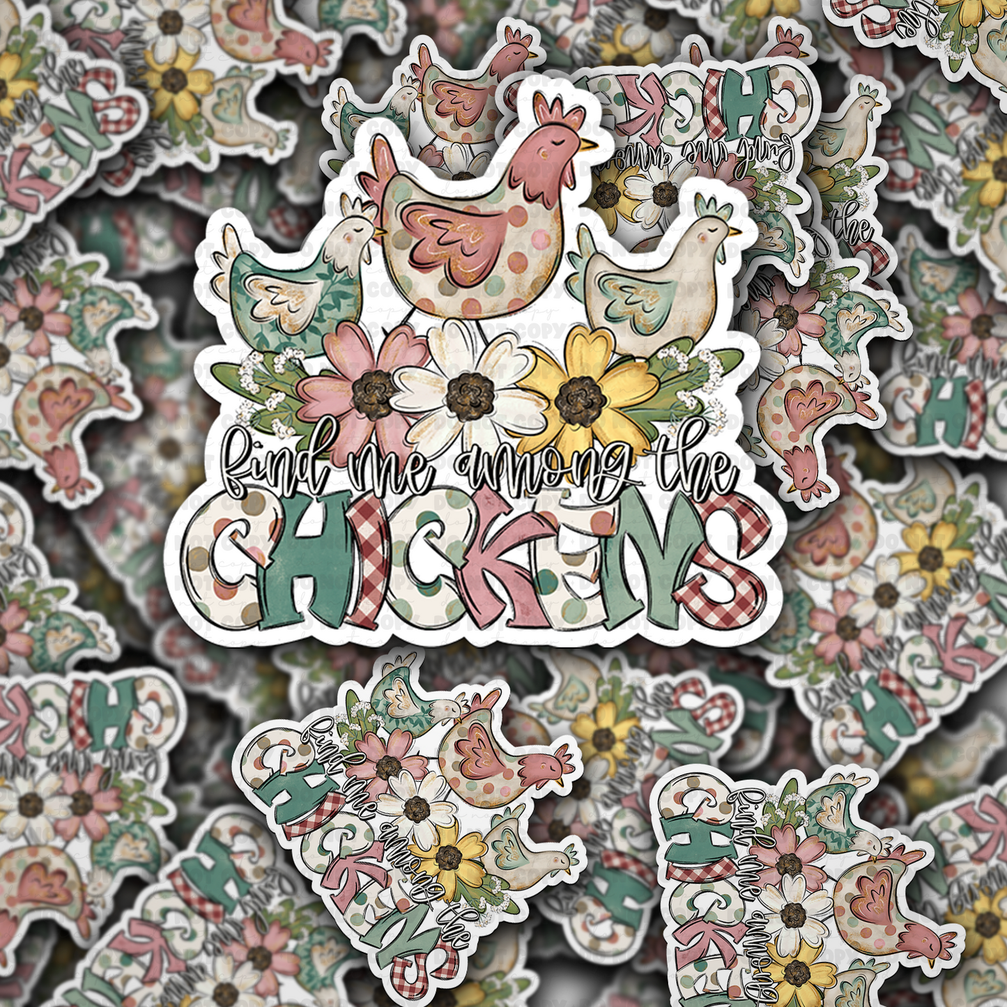 Find me among the chickens sticker