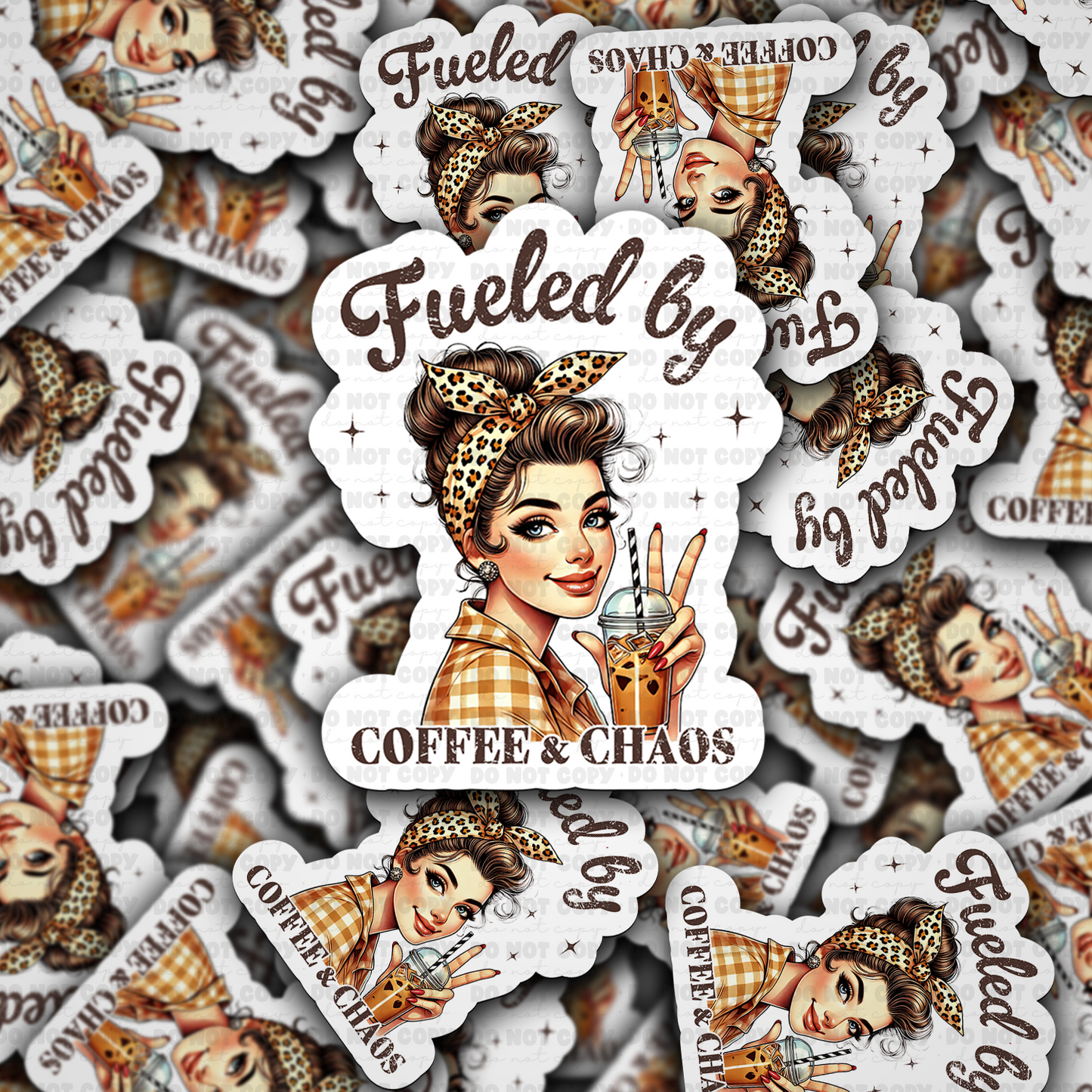 Fueled by coffee & chaos sticker