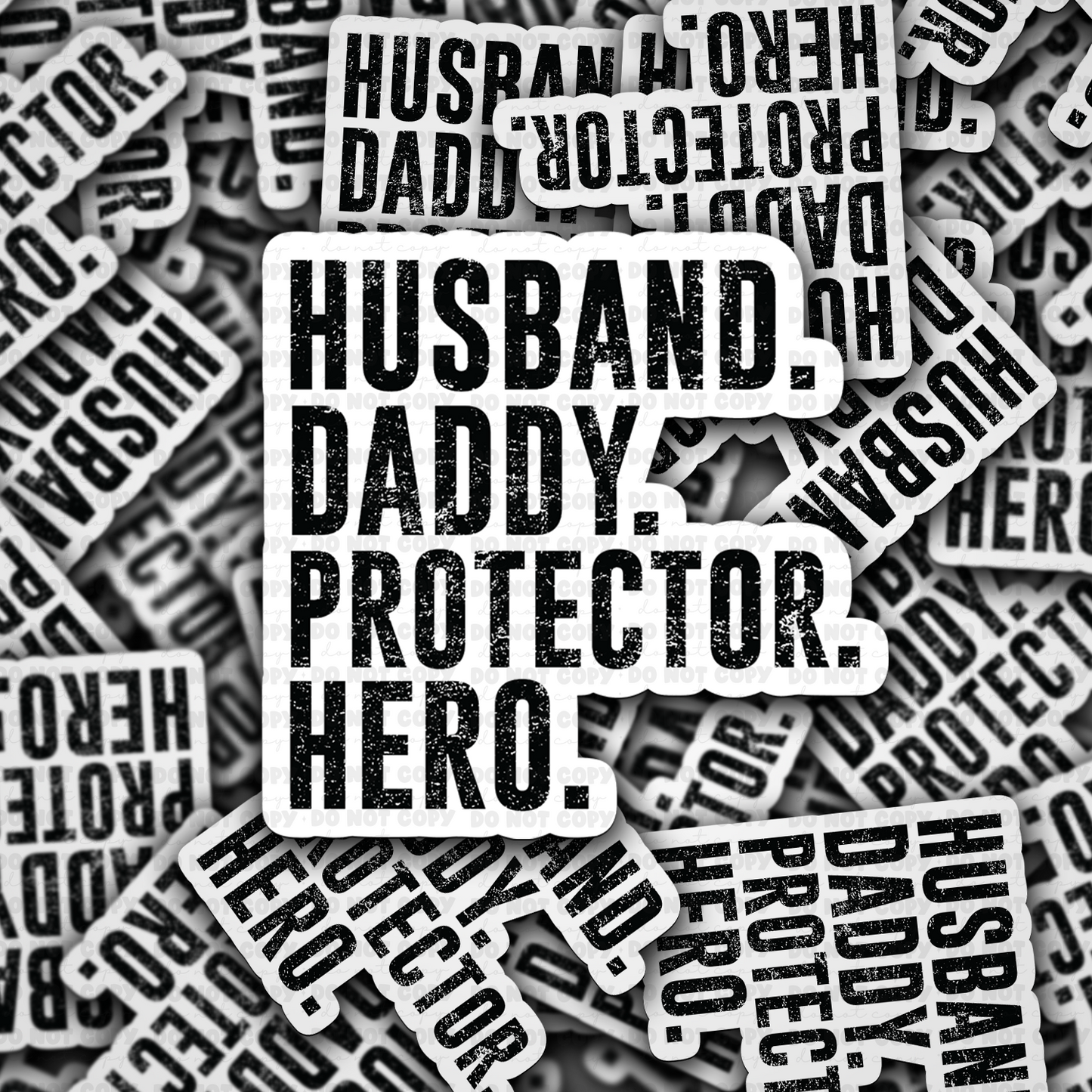 Husband daddy protector hero director sticker