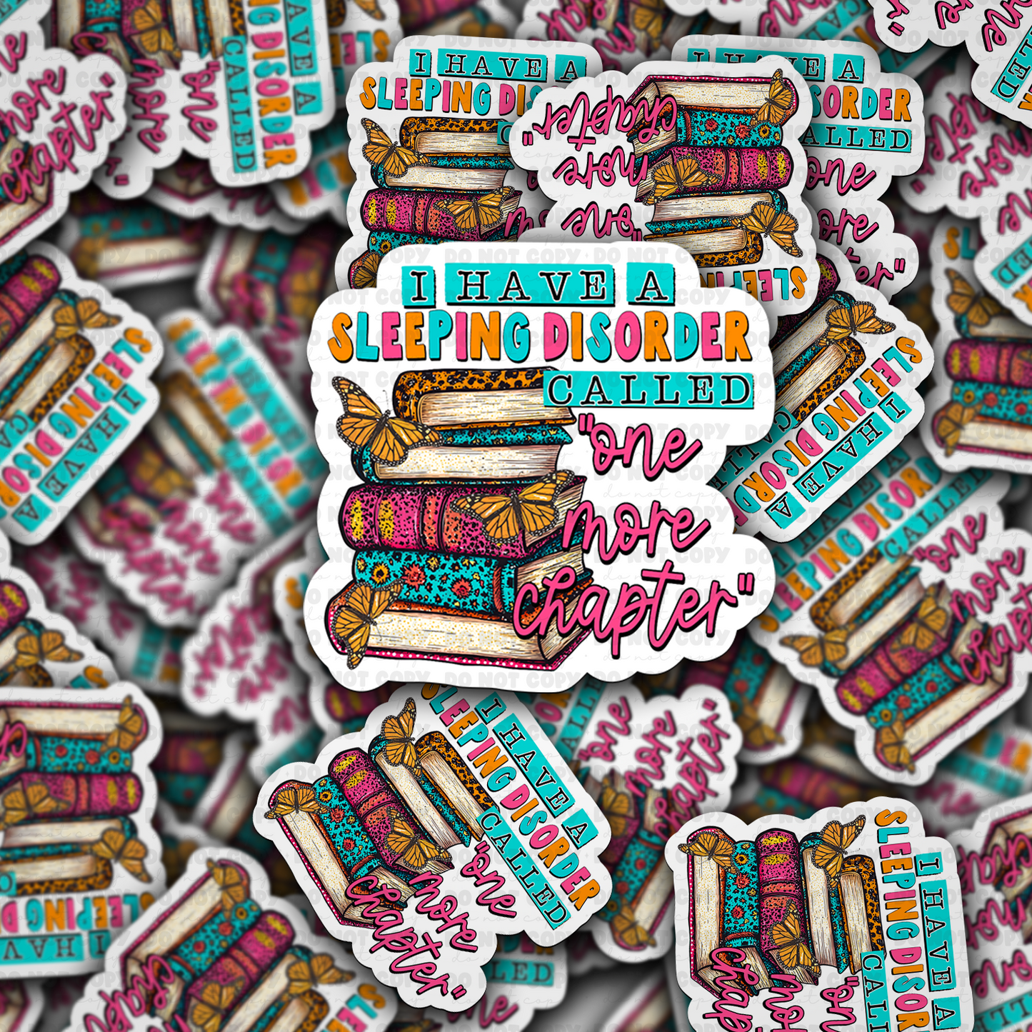 I have a sleeping disorder sticker