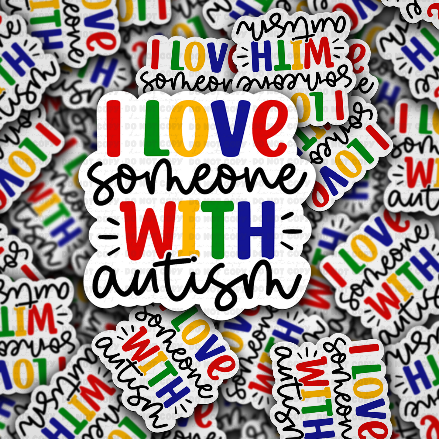 I love someone with autism sticker
