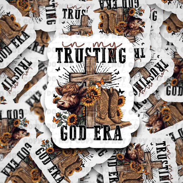 In my trusting God era sticker