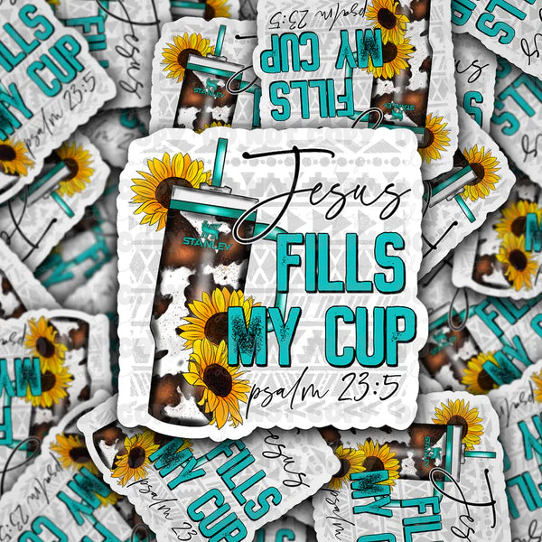 Jesus fills my cup scripture sticker