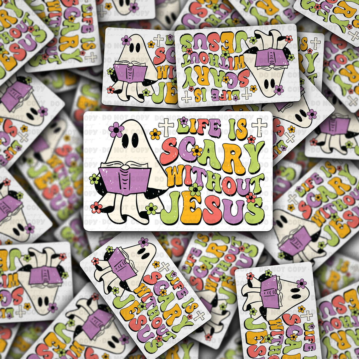 Life is scary without Jesus sticker
