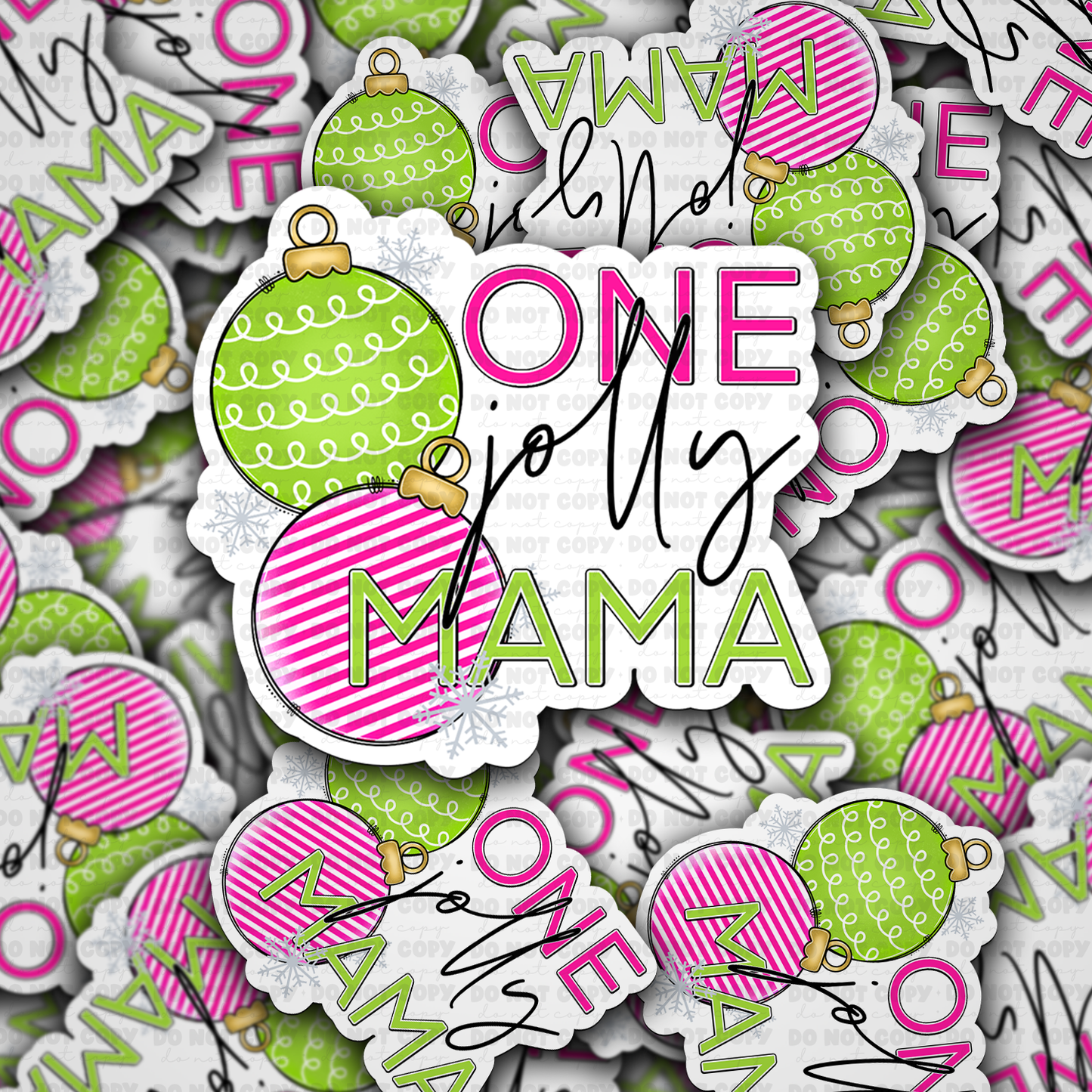 One jolly mama sticker