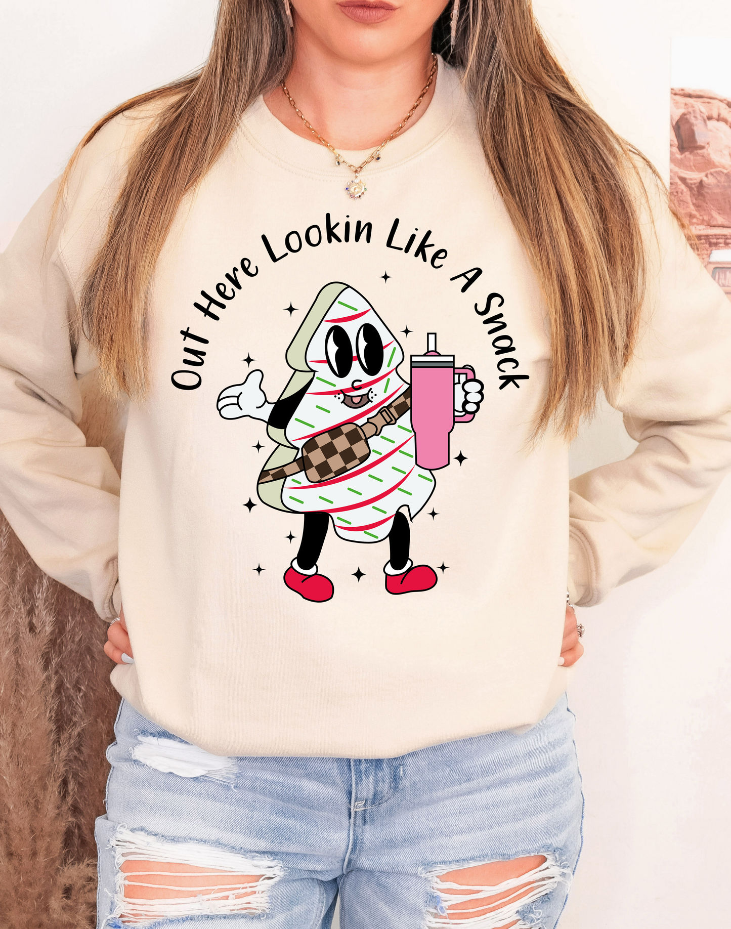 Out here looking like a snack pink cup sweat shirt