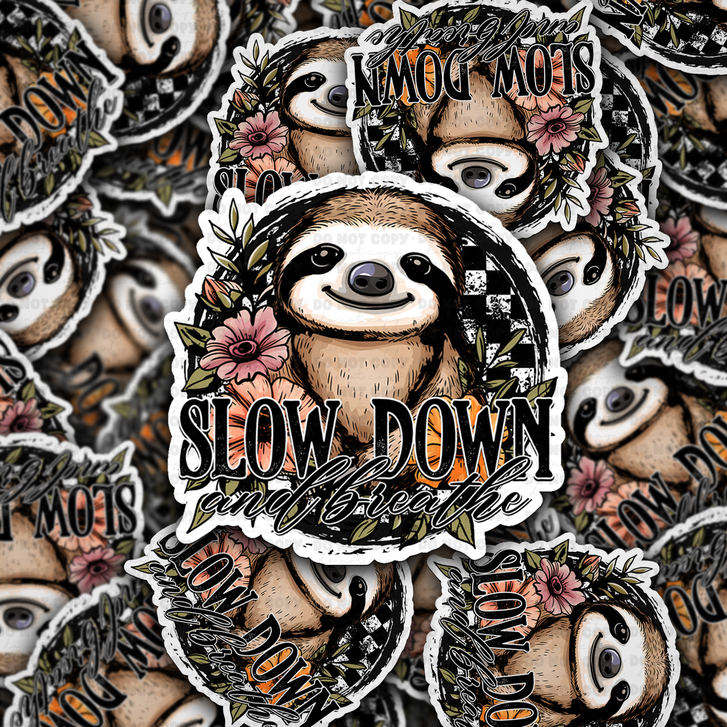 Slow down and breathe sticker