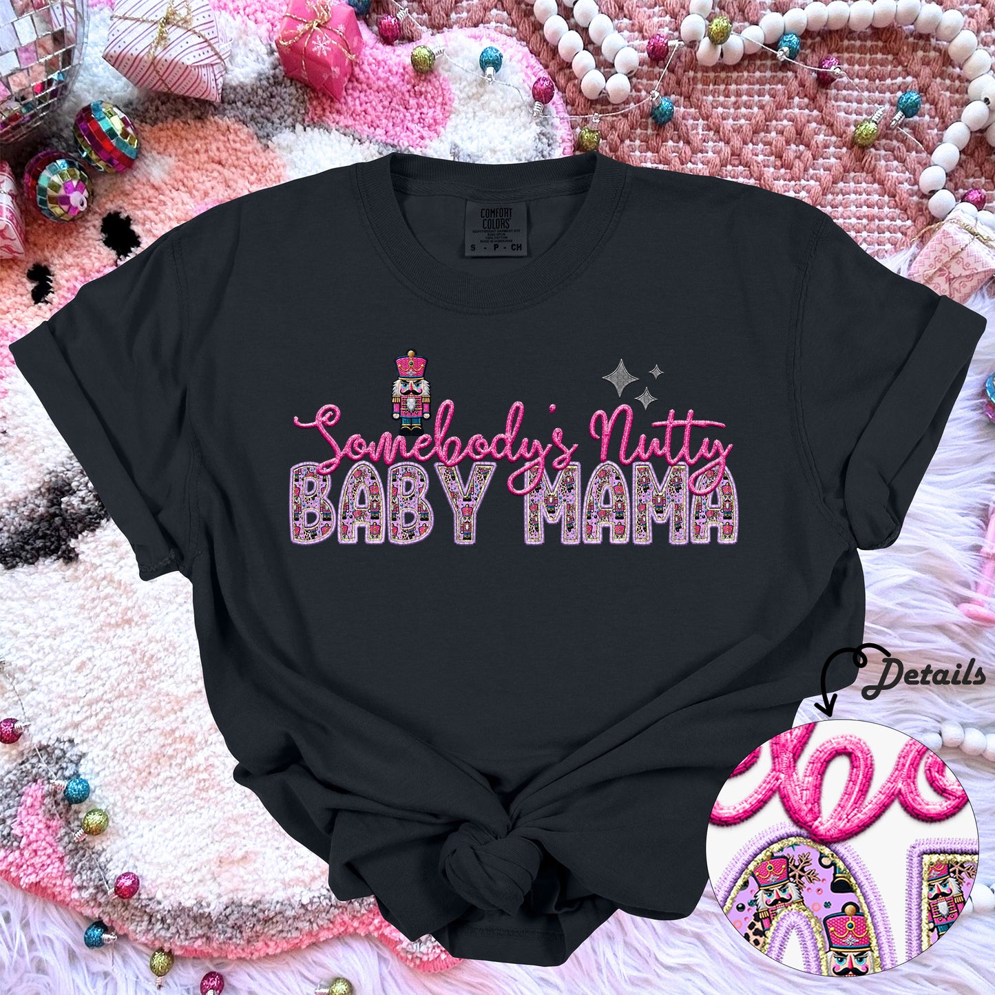 Somebodys nutty baby mama dtf print