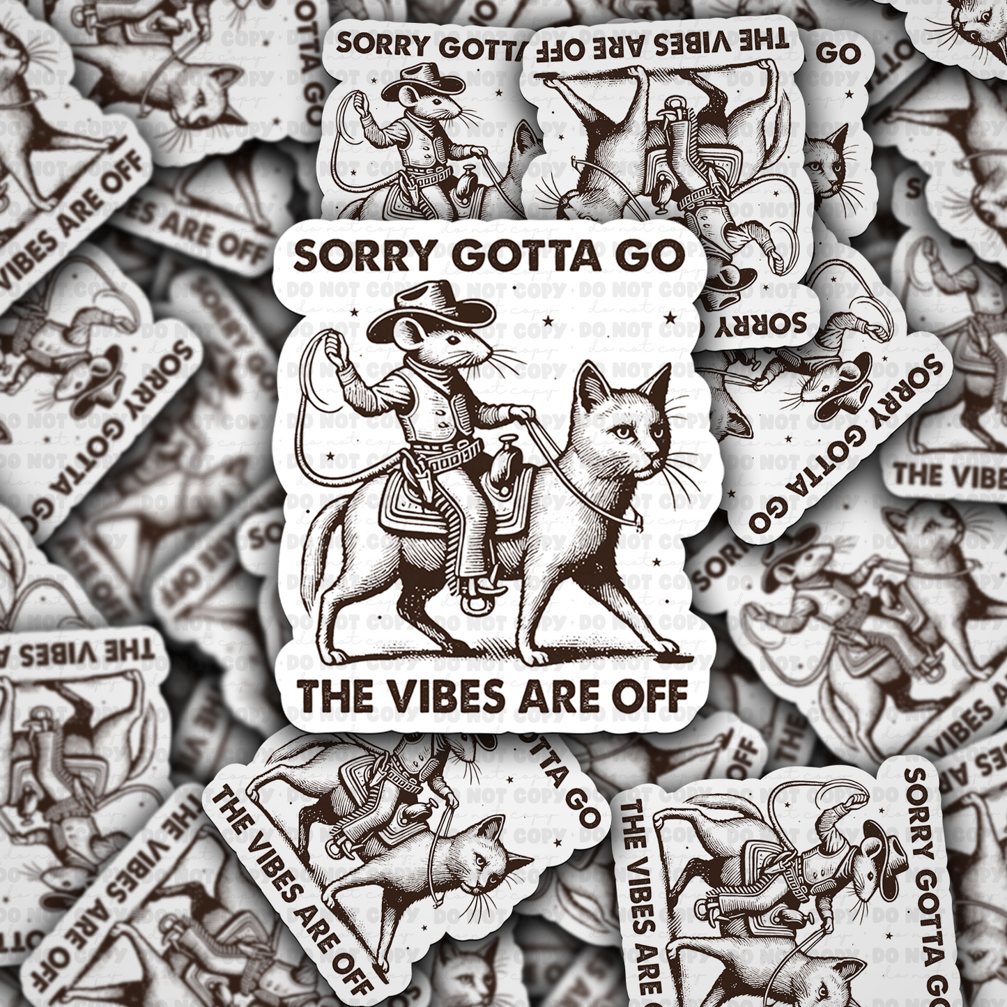 Gotta go the vibes are off sticker