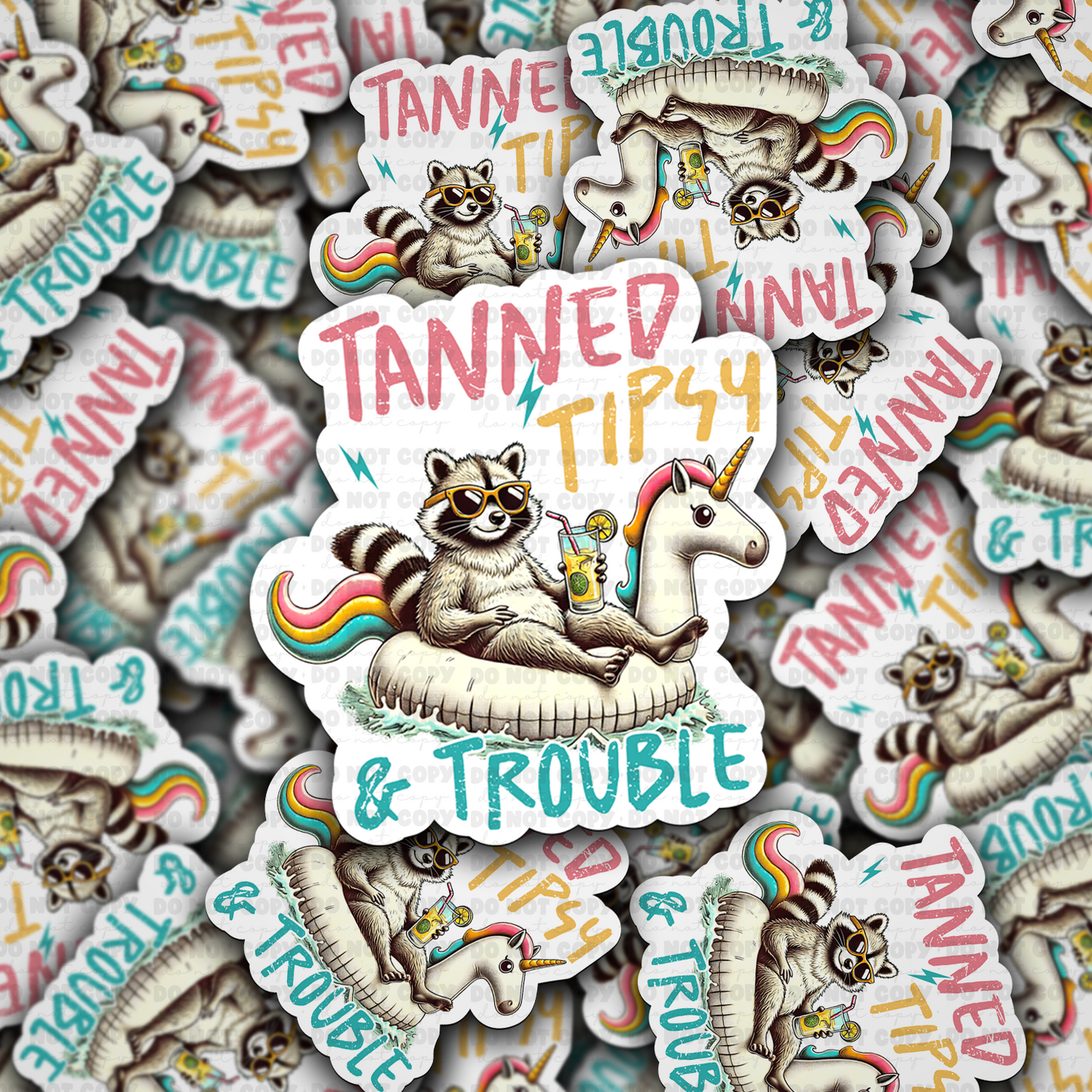 Tanned tipsy & trouble sticker