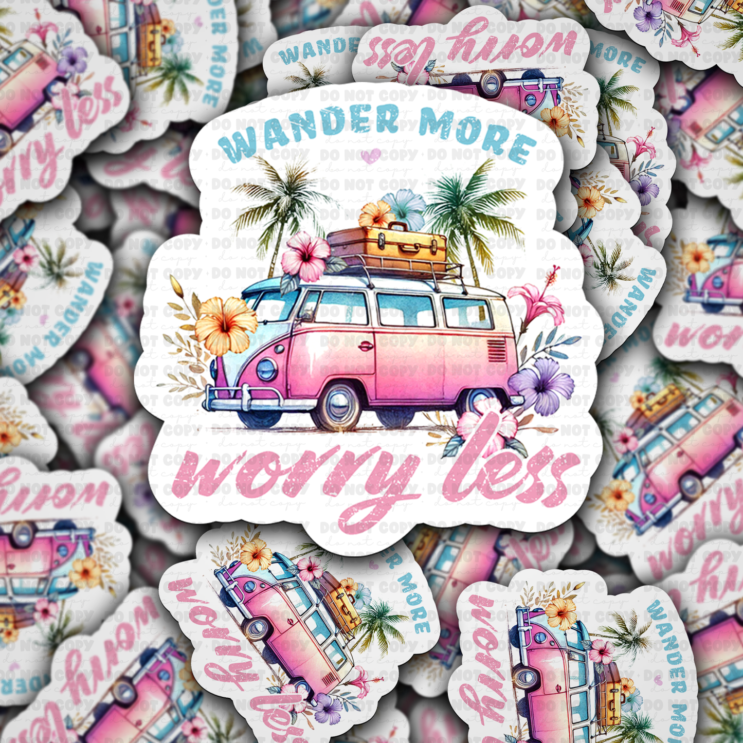 Wander more worry less sticker