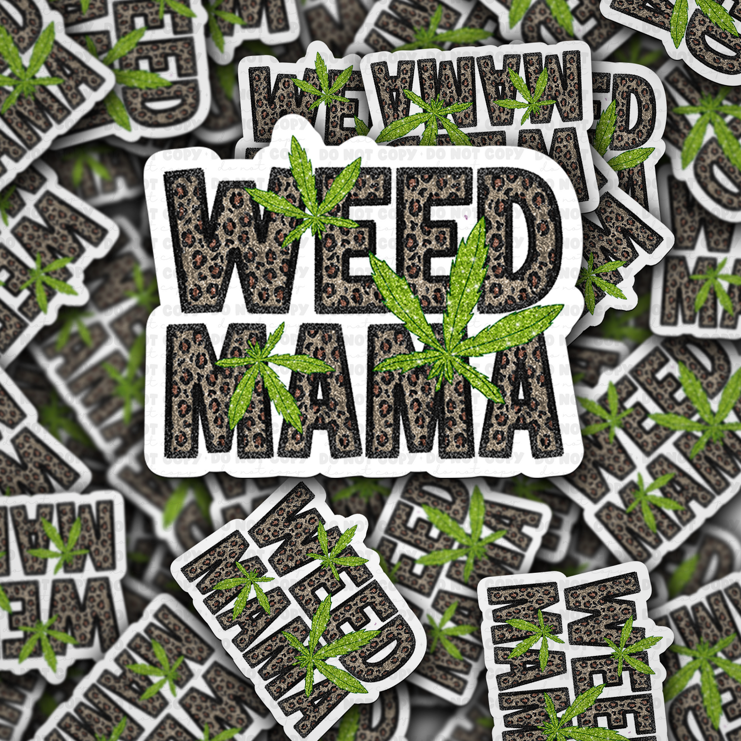 Weed mama sticker