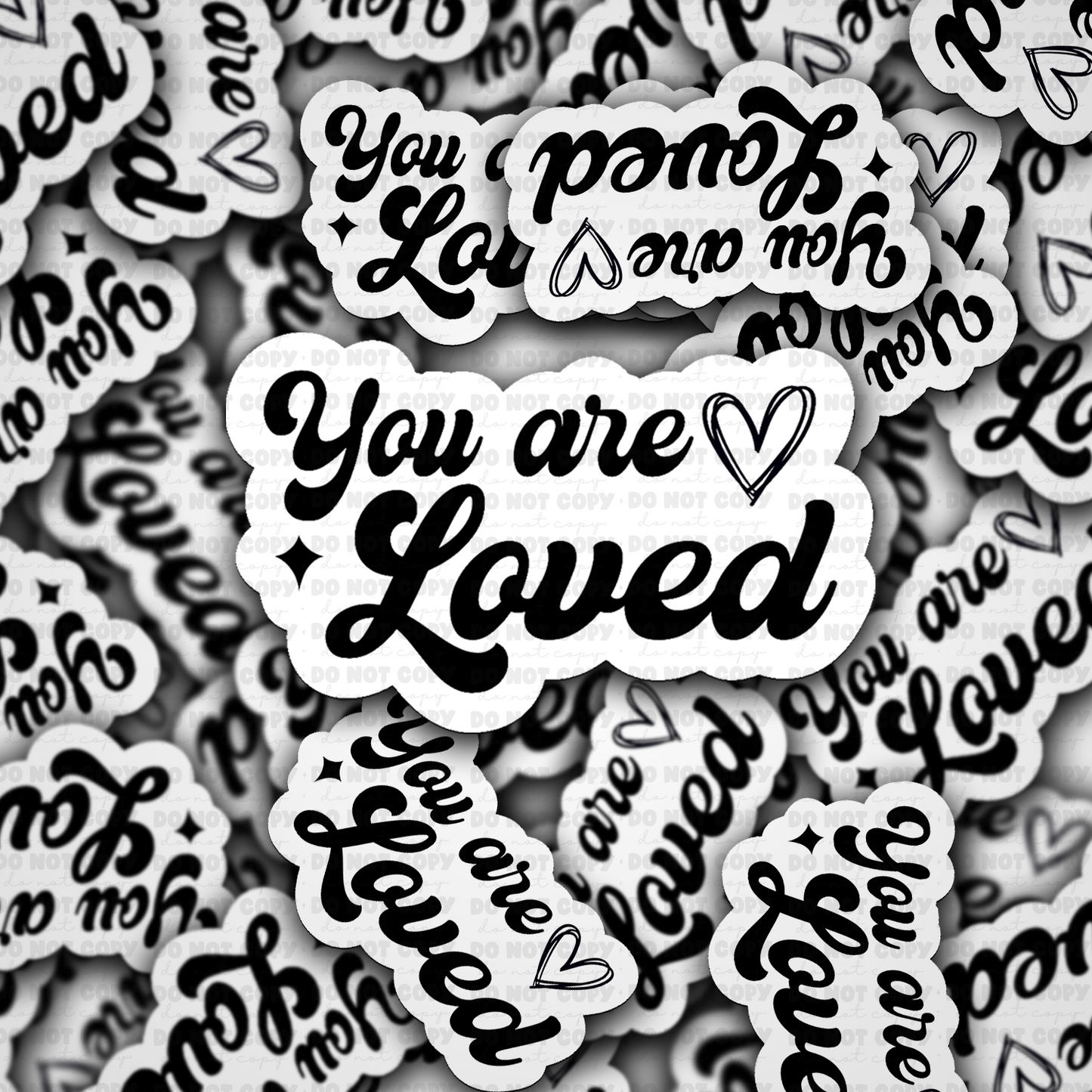 You are loved sticker