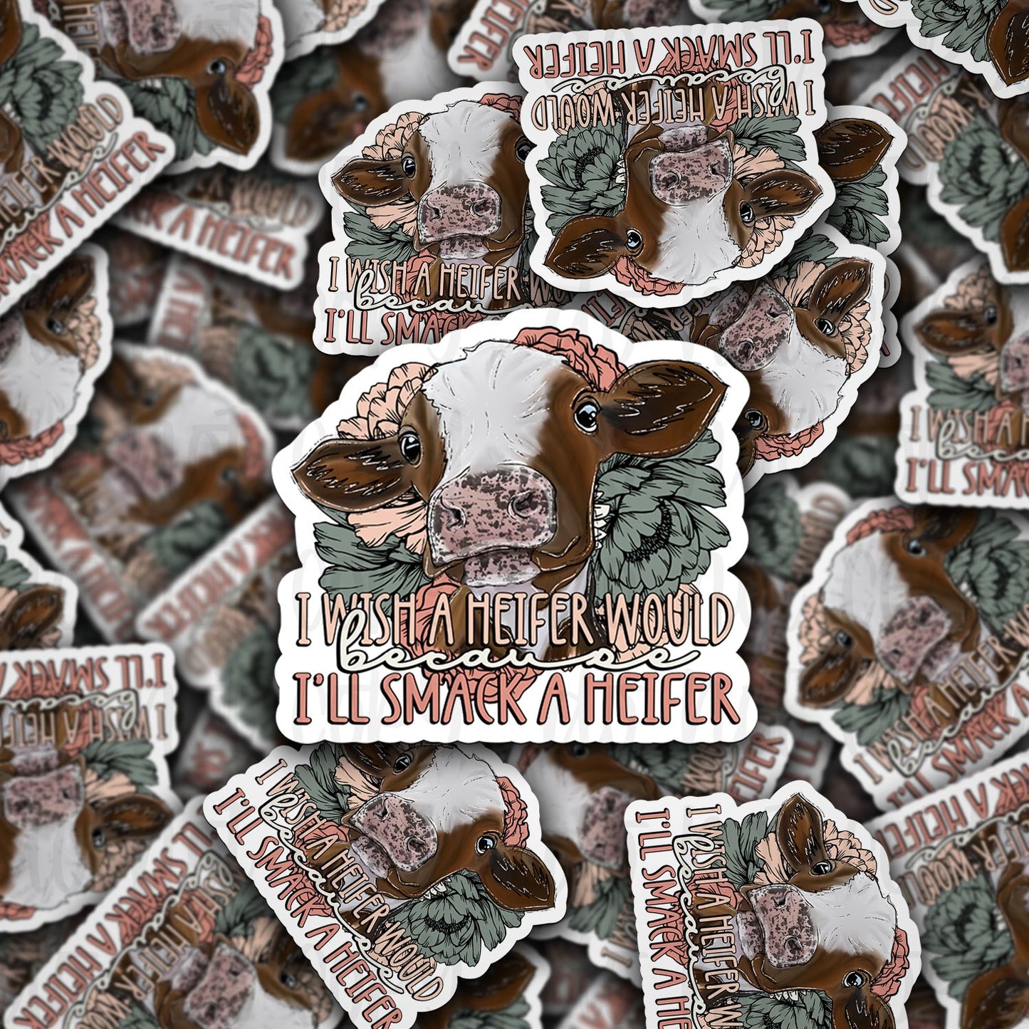 i wish a heifer would sticker