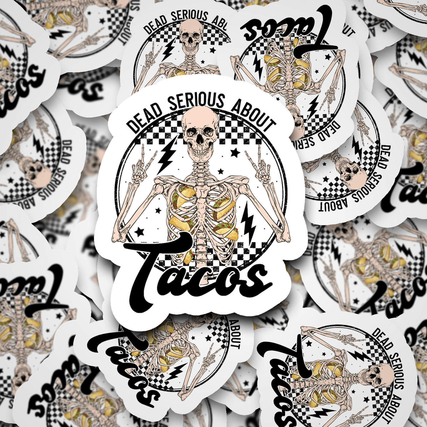 dead serious about tacos sticker