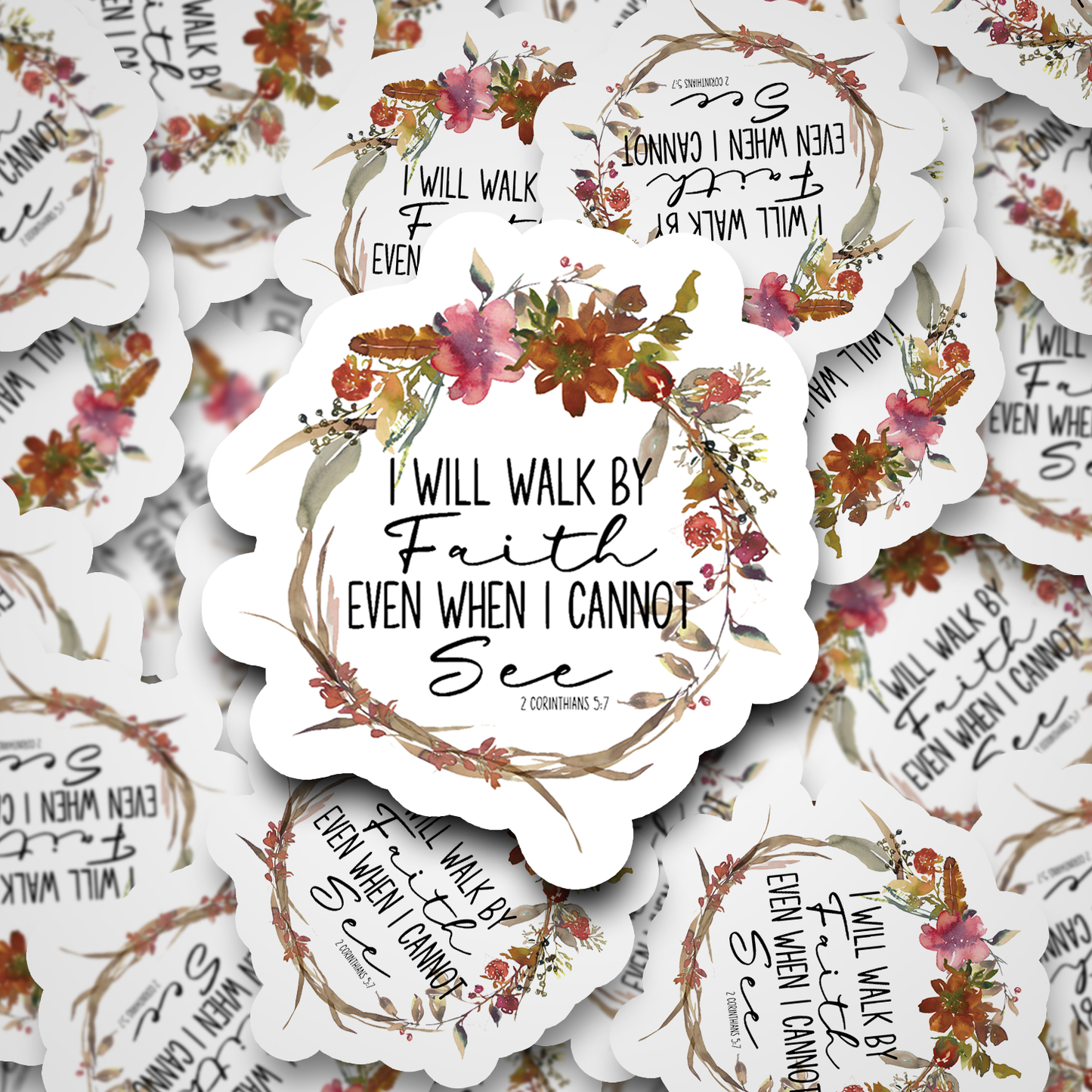 i will walk by faith sticker