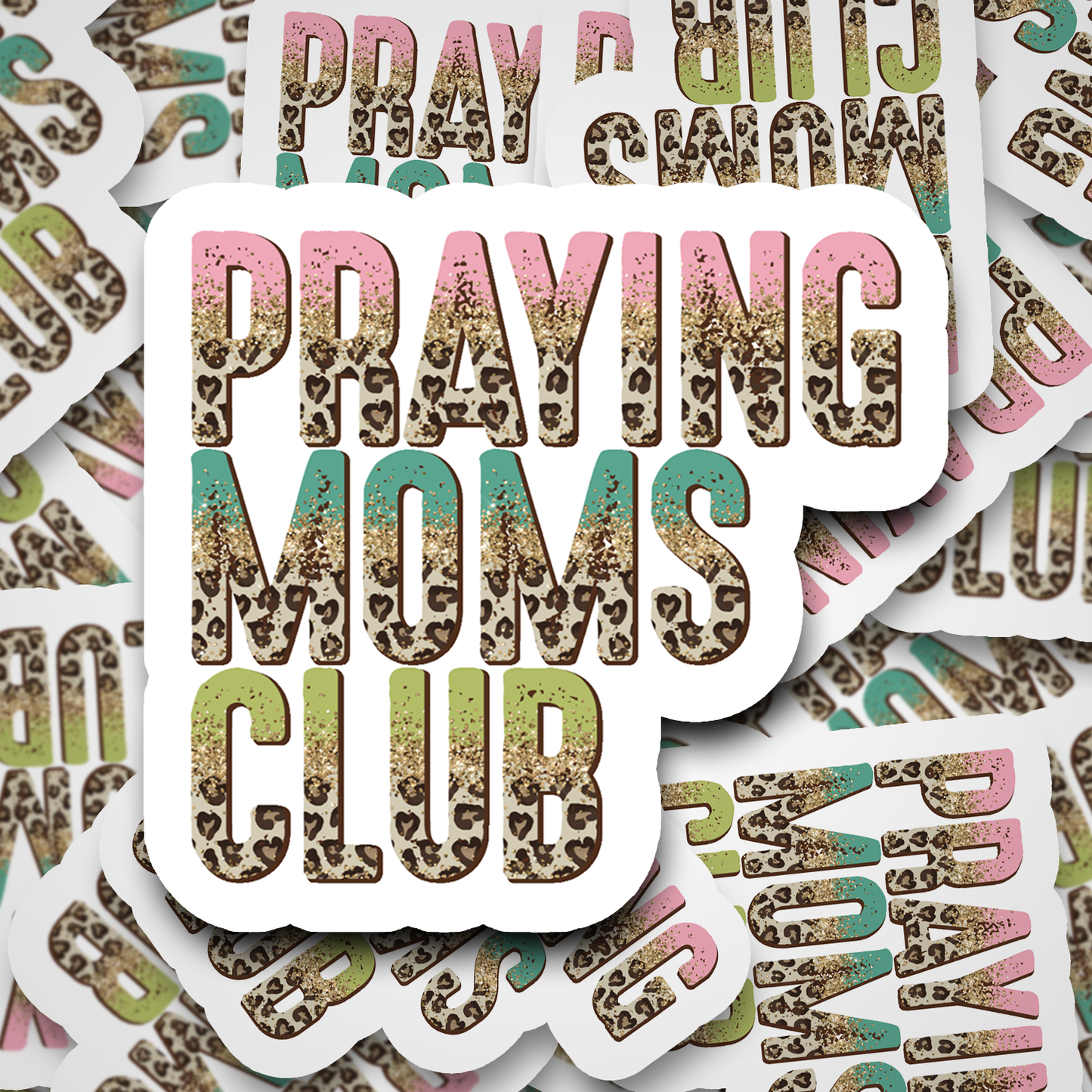 praying moms club sticker