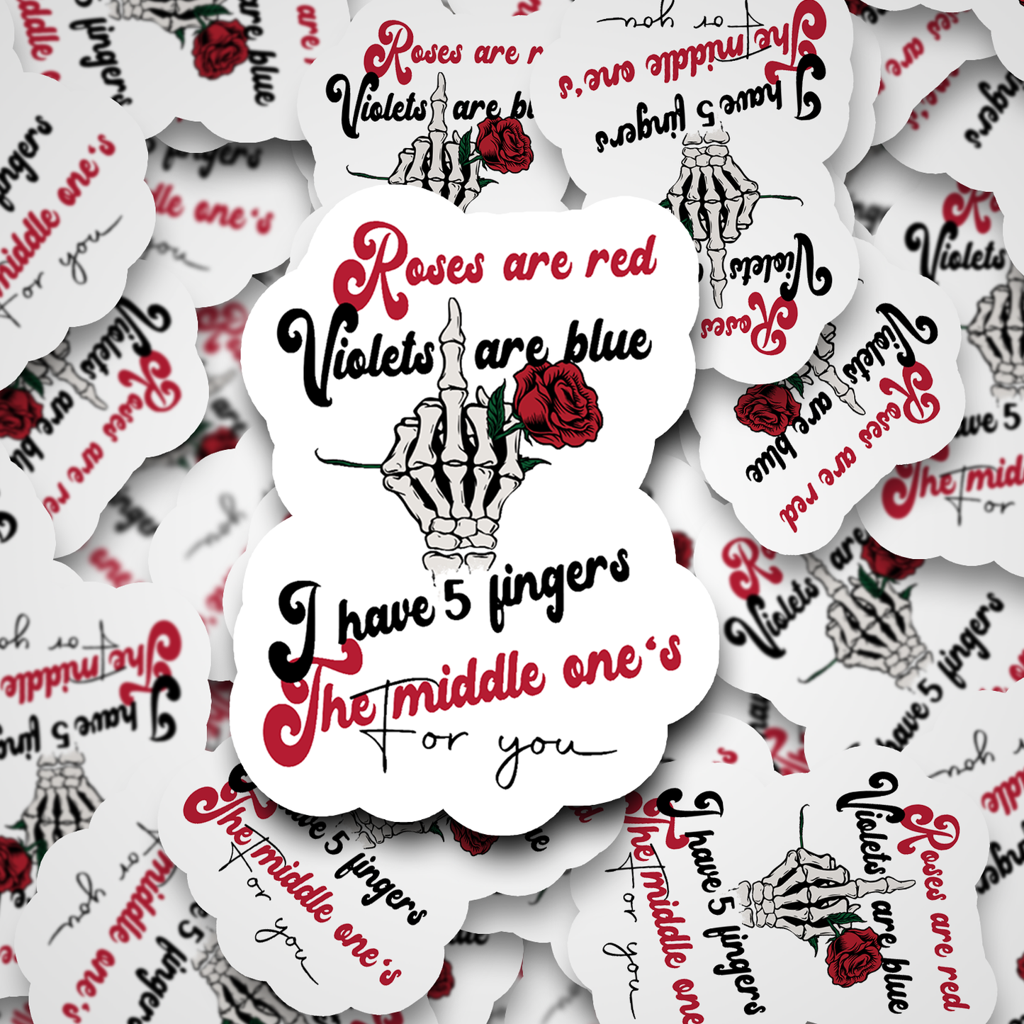 roses are red violets are blue sticker